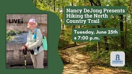 Nancy DeJong: Hiking the North Country Trail