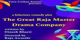 The Great Raja Master Drama Company