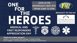 One For The Heroes Medical & First Responders Appreciation Day