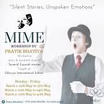 Mime Workshop for 15+ yrs