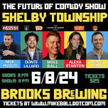 The Future of Comedy Show at Brooks Brewing (Shelby Township)