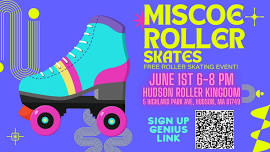 Roller Skating Night at Roller Kingdom- Miscoe Hill Students Only