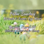 Palm Sunday Brunch and Egg Hunt