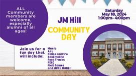 JM Hill Community Day – May 18, 2024