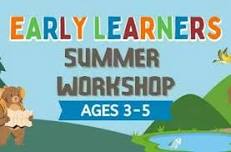 Early Learners Summer Workshop - Kalispell