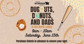 Dugouts, Donuts, and Dads