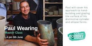 Paul Wearing Pottery Masterclass