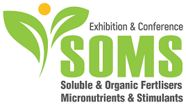 SOMS Exhibition & Conference, (Soluble & Organic Fertilizer, Micronutrients, Stimulants)