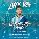 Luck Ra @ Movistar Arena