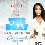 ROCK THE BOAT ALL WHITE BOAT RIDE PARTY CINCINNATI MUSIC FESTIVAL 2024