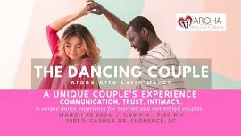 The Dancing Couple: Communication Trust Intimacy