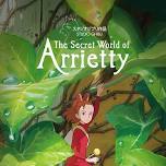 The Secret World of Arrietty - Studio Ghibli Fest 2024