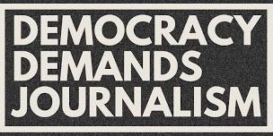 Journalism & Democracy in the United States of America – A Community Conversation