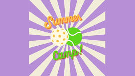 Pickleball and Tennis Summer Camp