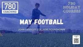 John Leggott College MAY Holidays 2024