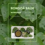 Rongoā Balm Workshop