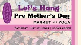 Pre-Mothers Day Market