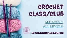 Crochet Club (All Ages)