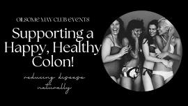 Supporting a Happy, Healthy Colon - Mackay