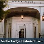 May Scotia Lodge Historical Tour