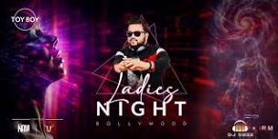 Bollywood Ladies Night // Toy Boy, Bengaluru