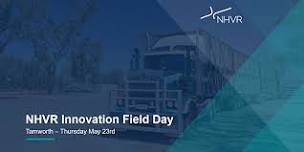 NHVR Innovation Field Day - Tamworth