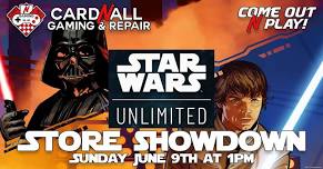 Star Wars Unlimited Store Showdown - Sunday June 9th at 1pm