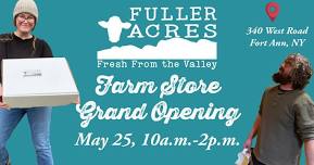 Fuller Acres Farm Store Grand Opening