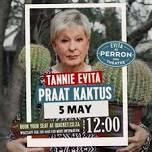 Tannie Evita Praat Kaktus - 05 May 2024