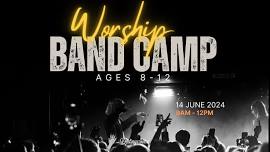 Worship Band Camp - Ages 8-12