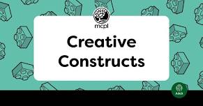 Creative Constructs