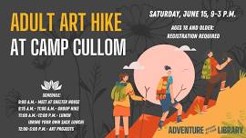 Adult Art Hike at Camp Cullom