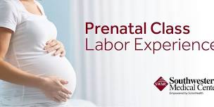 Prenatal Class - Labor Experience