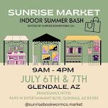 Sunrise Market Indoor Summer Bash