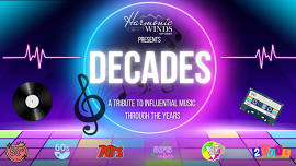 Decades Concert- Free Admission!