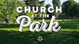 Church At The Park & Picnic (Fields A, B, C & D - Sites 1-27).