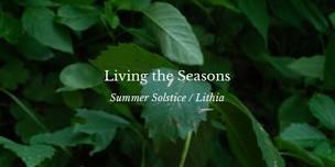 Lithia (Summer Solstice) Workshop with Annie