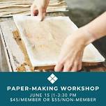 Paper-Making Workshop for Adults