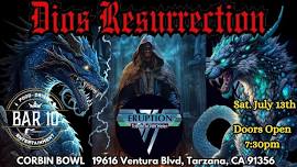 Dios Resurrection Live at the Corbin bowl in Tarzana