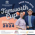 Tamworth Cup 2024