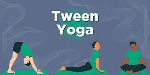 Tween Yoga,