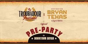 Troubadour Festival Official Pre-Party – Free Show