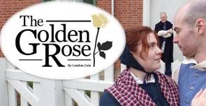 The Golden Rose, a play by London Cain