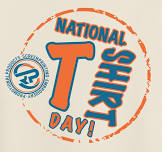 National T-shirt Day!!