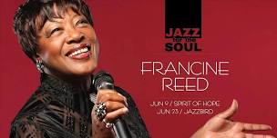 FREE JAZZ CONCERT - Francine Reed, Season Finale! (PEORIA)