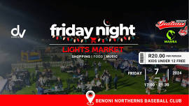 Benoni Friday Night Lights Market