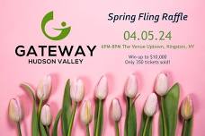 Gateway Hudson Valley: 26th Annual Spring Fling Raffle