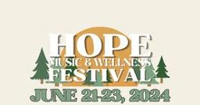 Hope Music & Wellness Festival