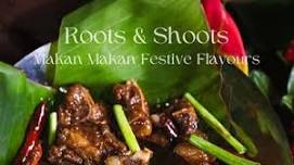 Roots & Shoots Makan Makan Festive Flaovours, VH Green Nature Park