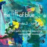 'The Lift of Blue'